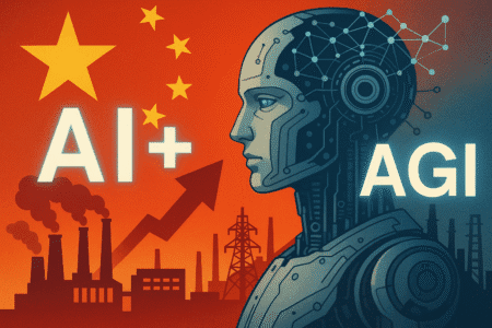 AI+ : La Chine Triples Sa Puissance pour l'AGI – Le Pari Industriel Qui Va Reconfigurer la Superintelligence